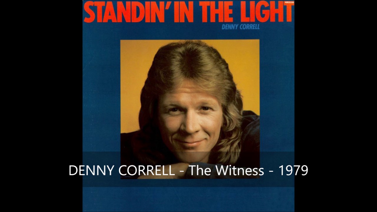 Denny Correll - The Witness