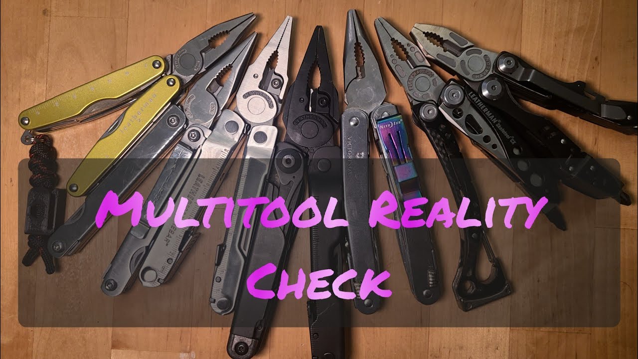 Multitool Reality Check #1...Pliers