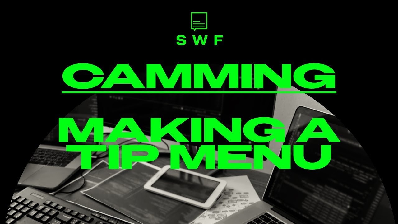 Camming - Making a Tip Menu