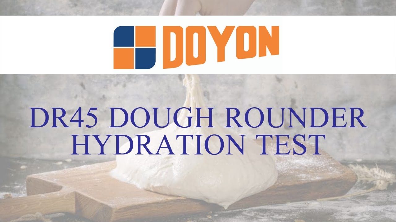 Doyon DR45 | Dough Rounder | Hydration Test