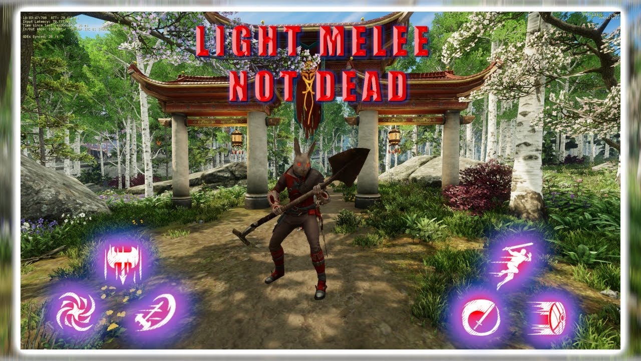 Light Melee NOT dead / Maramma / New World
