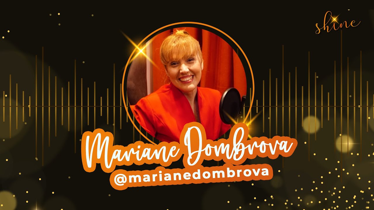 Mariane Dombrova [SHINE Oficial] - Com Suzy Camacho e Adriana Takamura