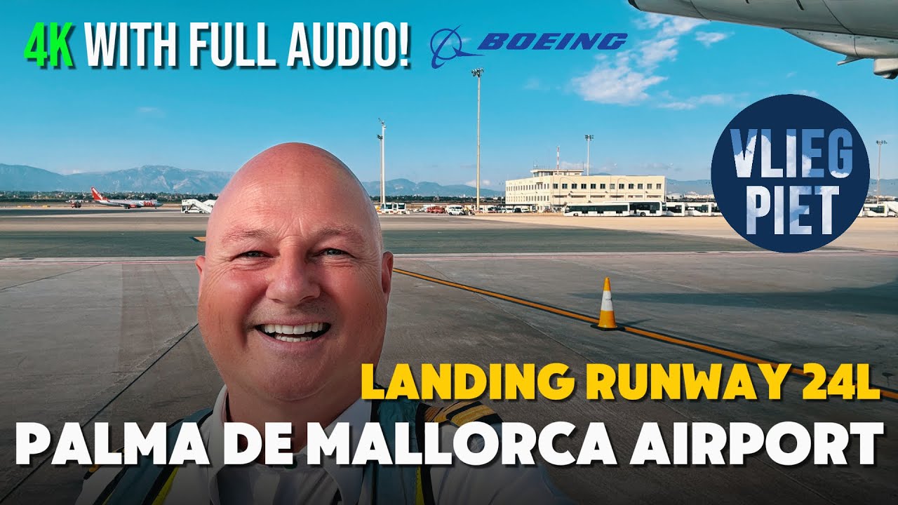 Boeing 737 Approach over Mallorca’s Mountains | Full ATC audio | Landing RWY 24L Palma de Mallorca