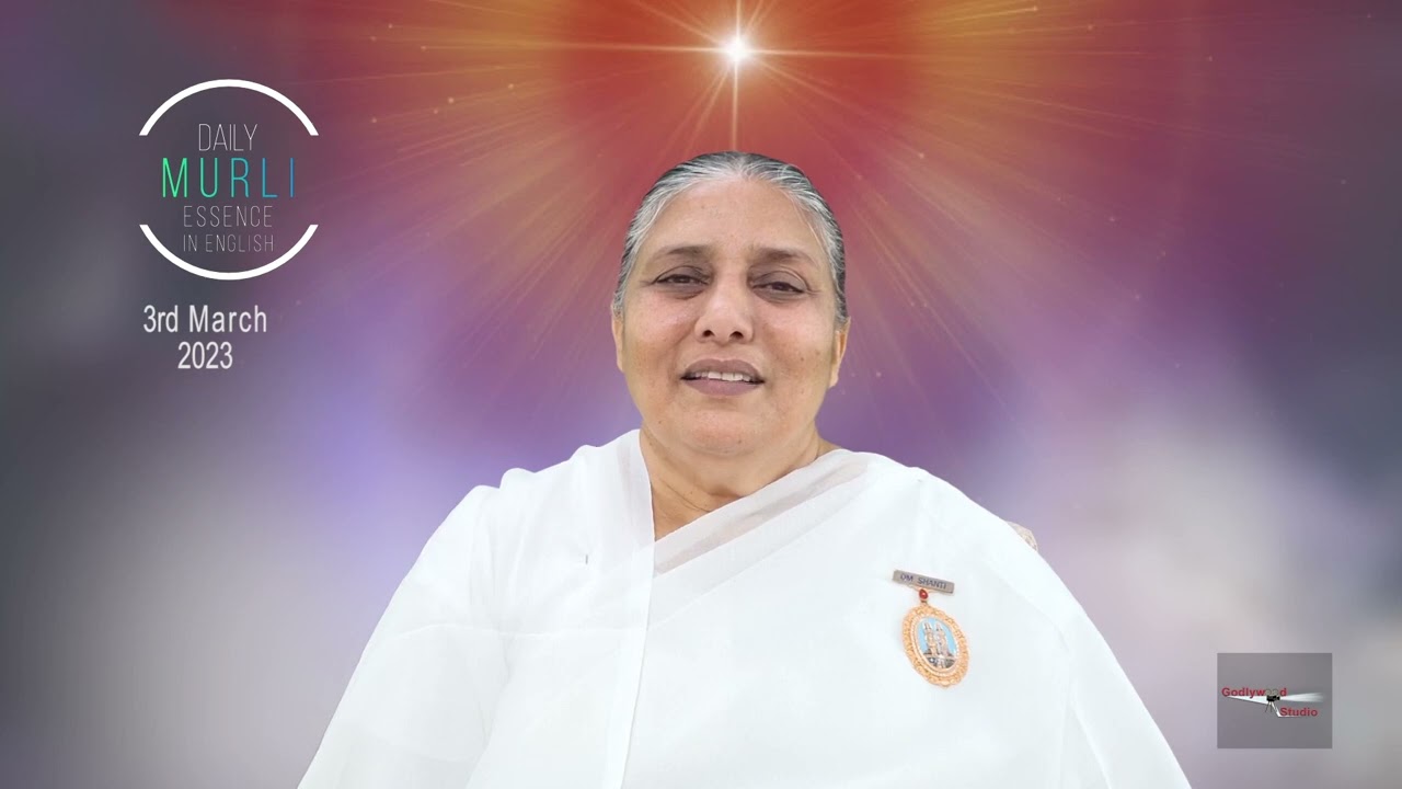 English Murli in Essence 3rd March 2023 | Brahmakumaris | Godlywoodstudio | Usha Didi | Madhuvan