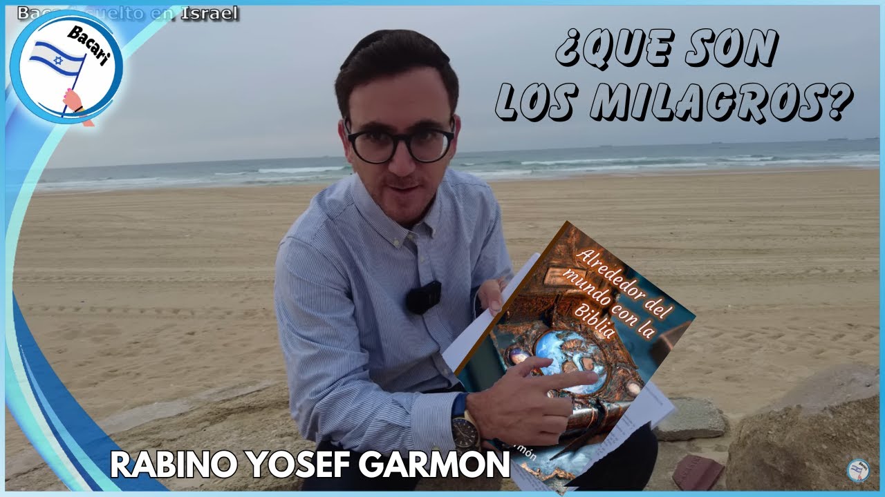 ¿Que Son Los Milagros? Un Rabino En Israel Y Su Magistral Teoria