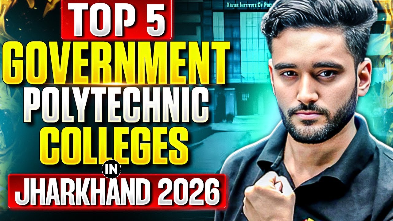 TOP 5 GOVERNMENT POLYTECHNIC COLLEGE IN JHARKHAND 2026🔥|| BEST DIPLOMA COLLEGE AFTER 10TH || JCECEB