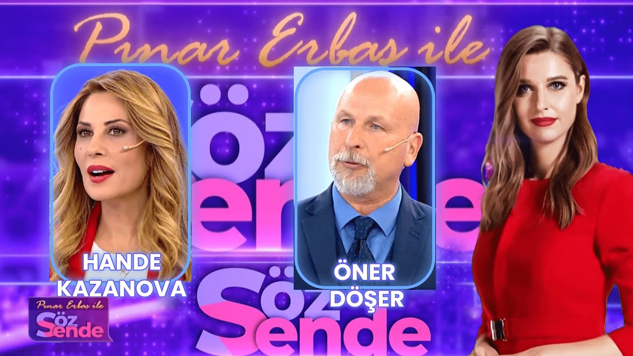 Öner Döşer&Hande Kazanova | Pınar Erbaş ile Söz Sende - 30 Aralık 2023