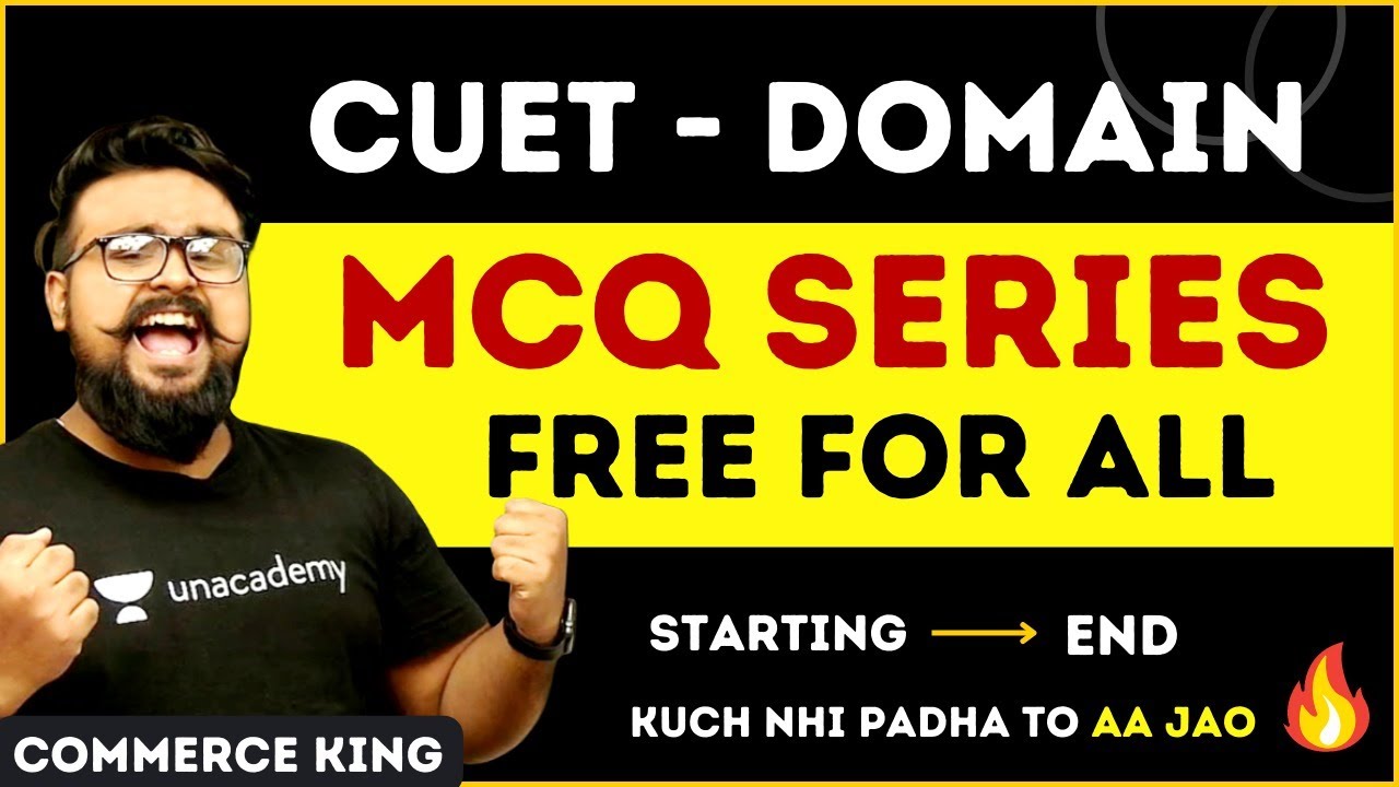 🔥 CUET 2022 FREE | DOMAIN SPECIFIC PREPARATION MCQ series STRATEGY & SCHEDULE
