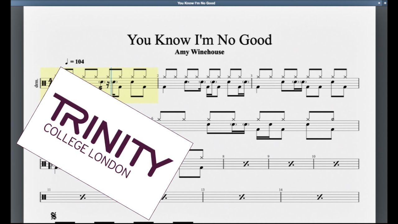 You Know I'm No Good Trinity Grade 5 Drums