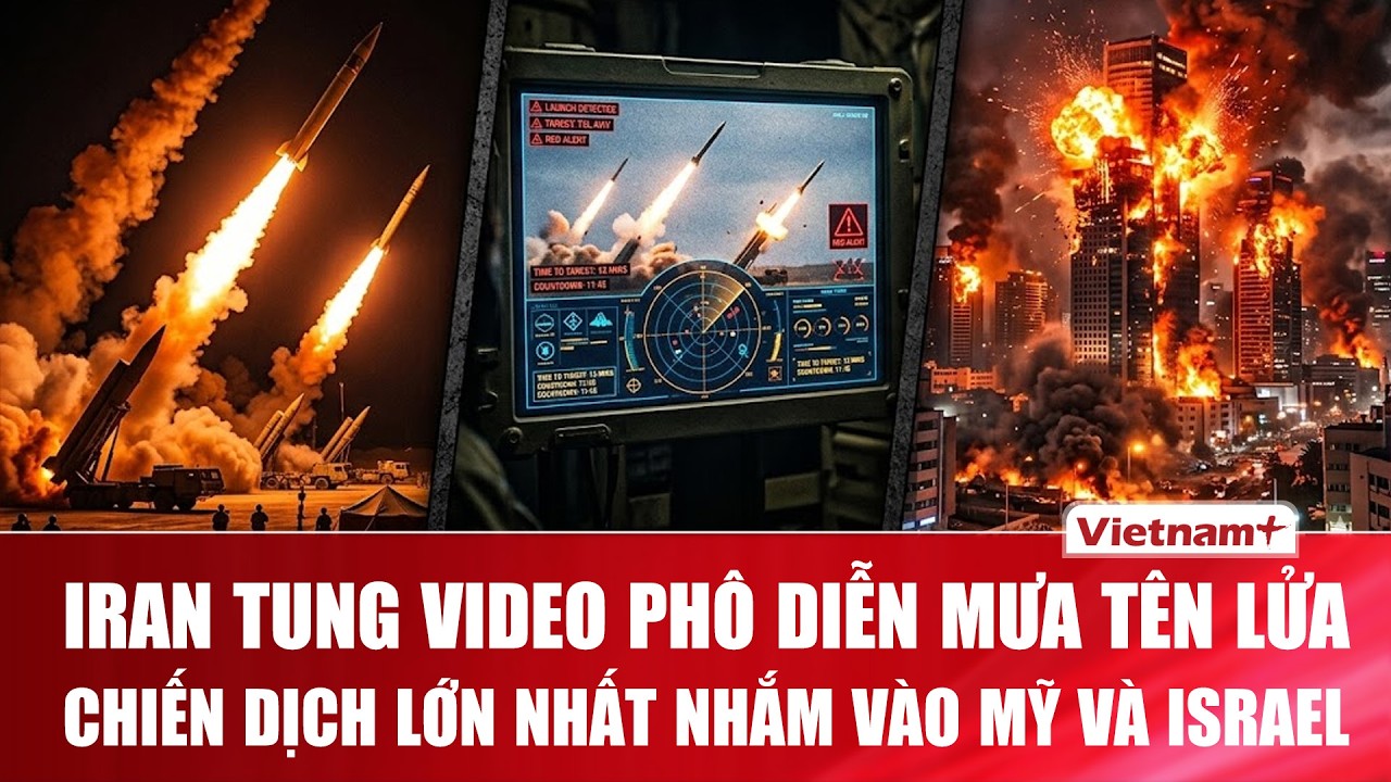 Iran “khoái chí” tung video mưa tên lửa, khoe chiến dịch tấn công lớn nhất nhắm Mỹ – Israel