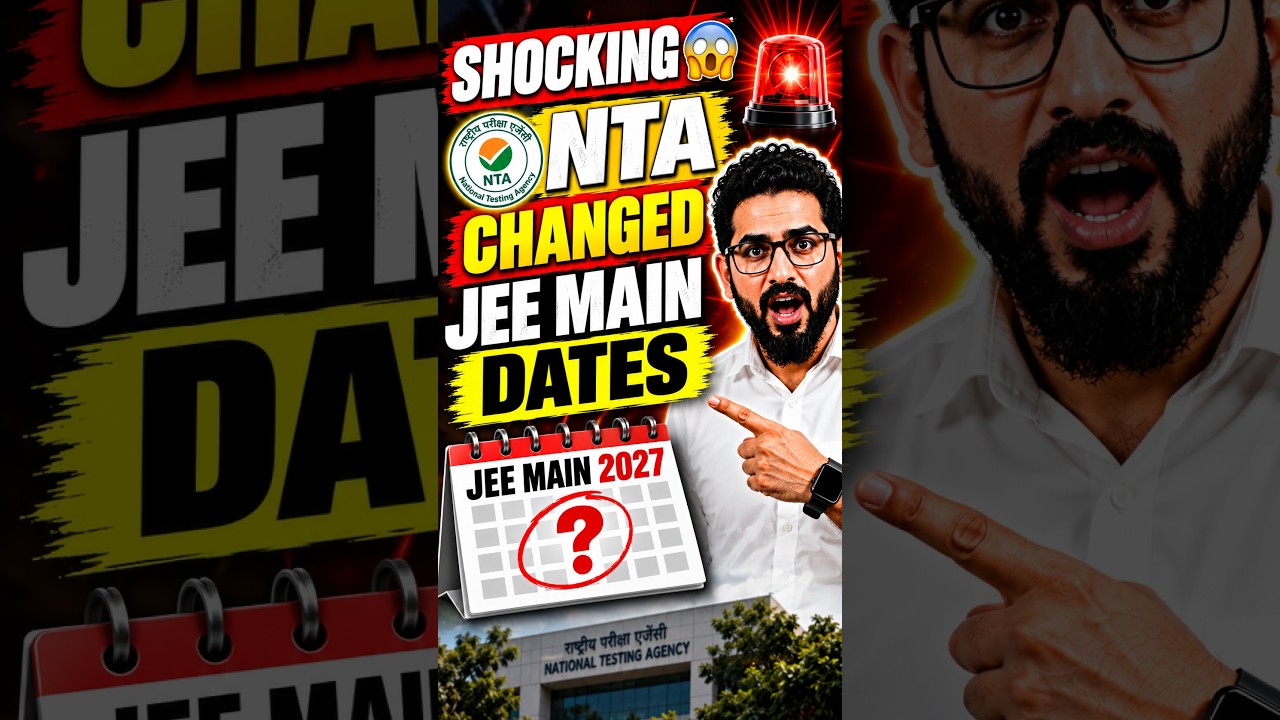 NTA Revised JEE Main Dates 2027🔥 #jee #jeemain #neet #shorts #jee2027 #nta #reels