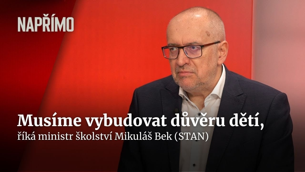 Bek: S bezpečností na školách pomůže i policie, musíme vybudovat důvěru dětí | Napřímo
