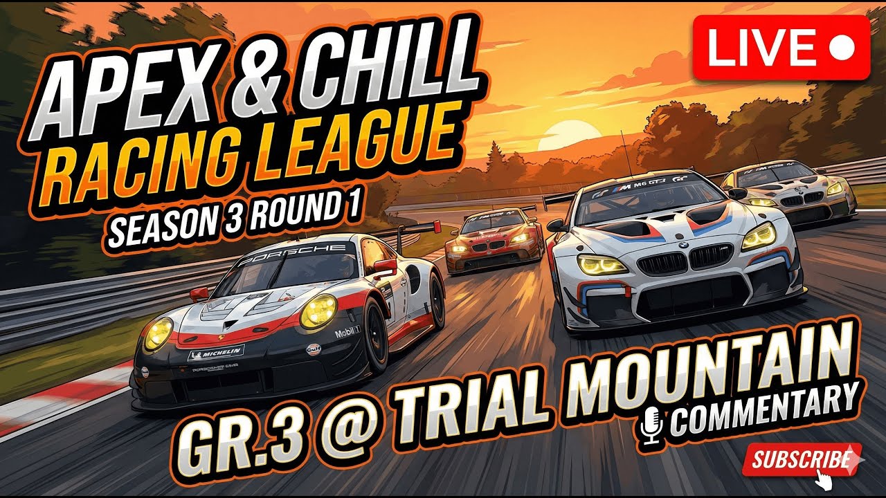 Apex & Chill Racing League | Season 3 Round 1 LIVE 🔴 Gr.3 @ Trial Mountain | Commentary