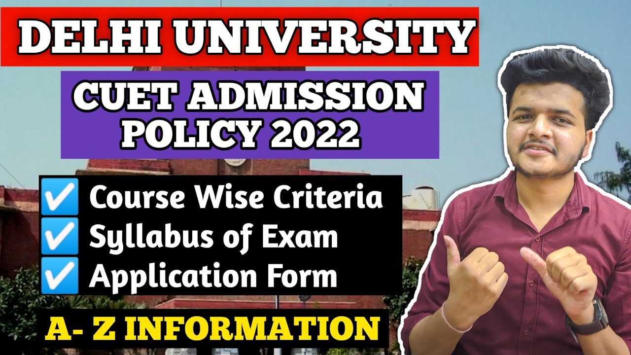 DU Admission Policy / Process 🔥 2022 || Course Wise Eligibility in Delhi University || Syllabus