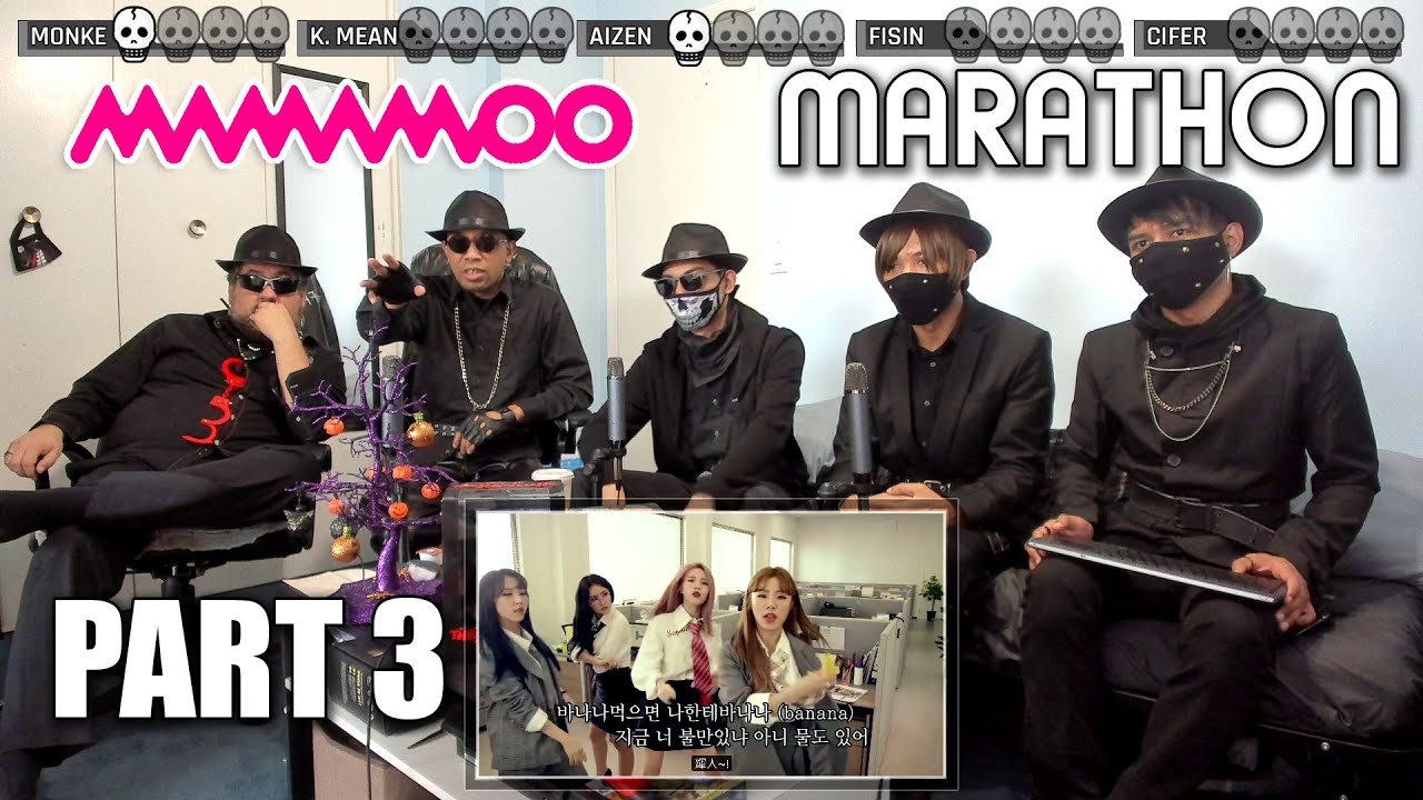 MAMAMOO Reaction [ Marathon ] Part 3
