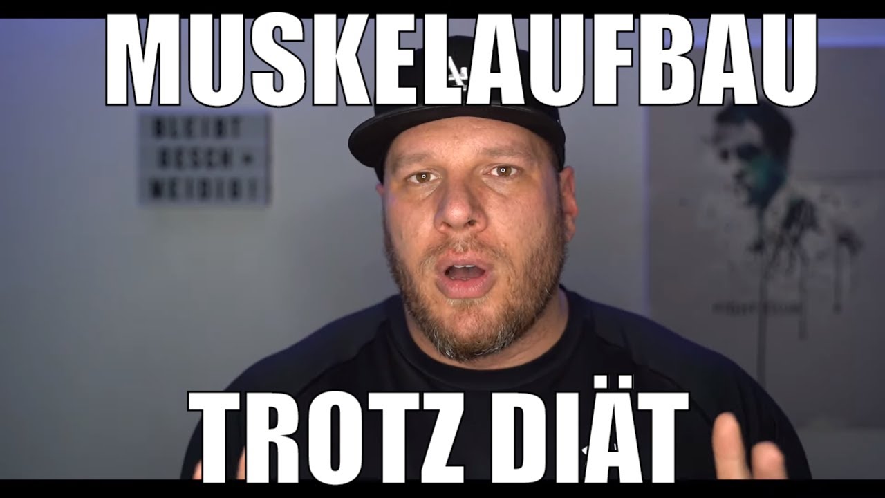 Muskelaufbau trotz Diät?!