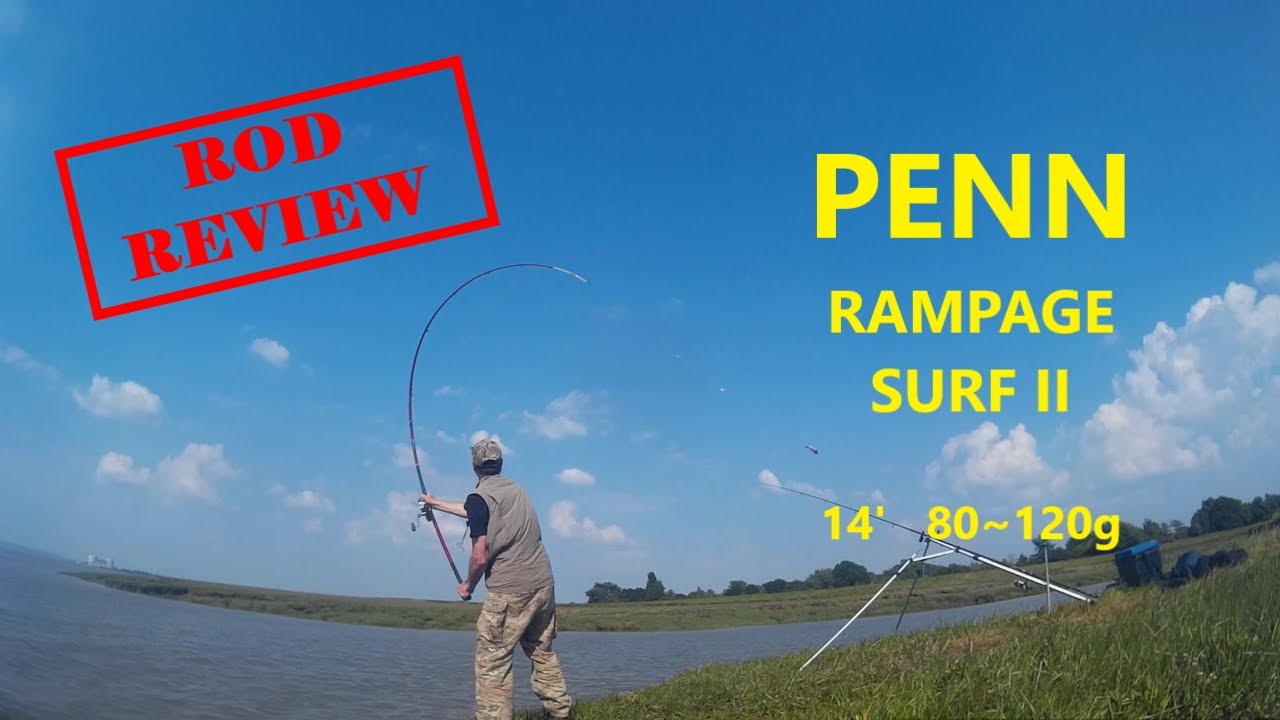 PENN RAMPAGE SURF II ~ ROD REVIEW