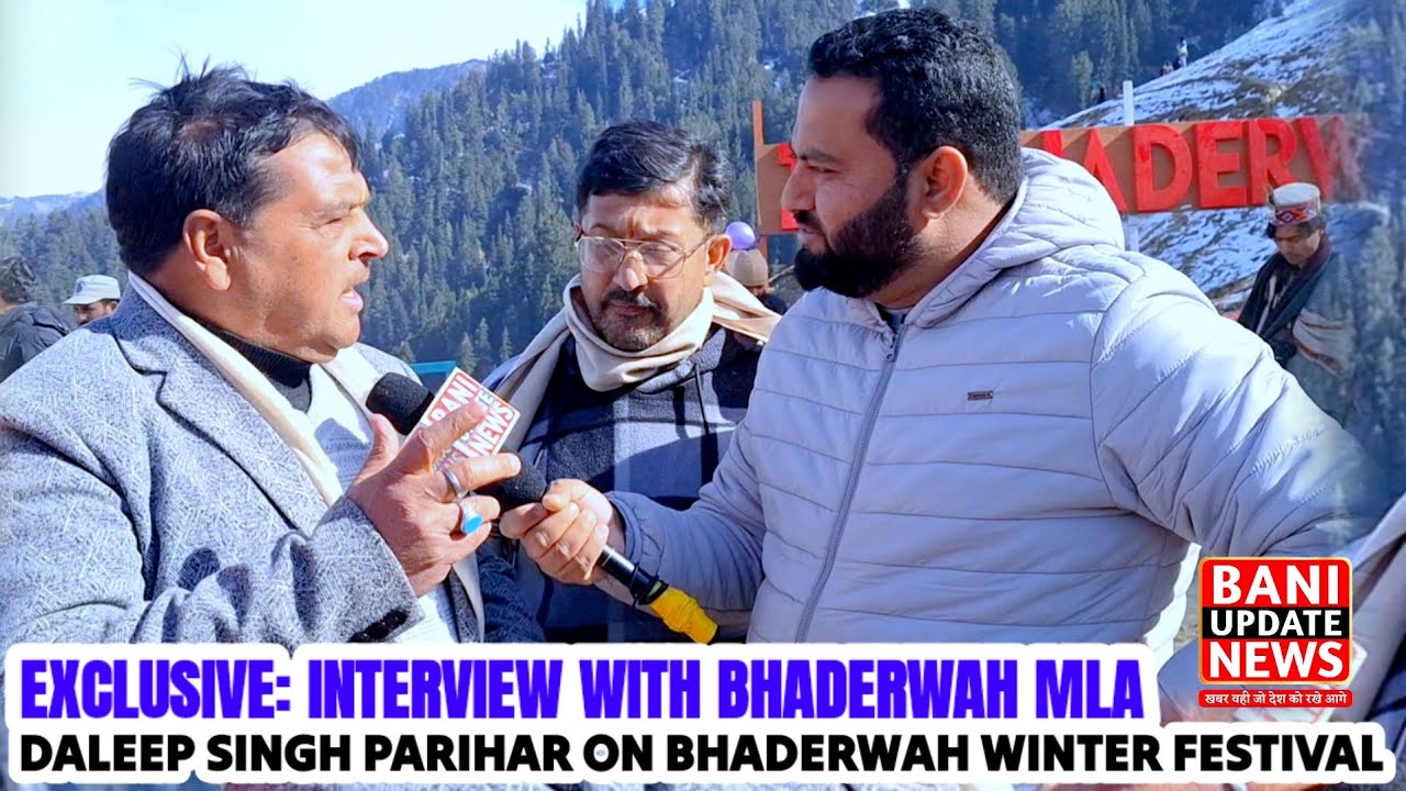 EXCLUSIVE: Interview with Bhaderwah MLA Dileep Singh Parihar on Bhaderwah Winter Festival
