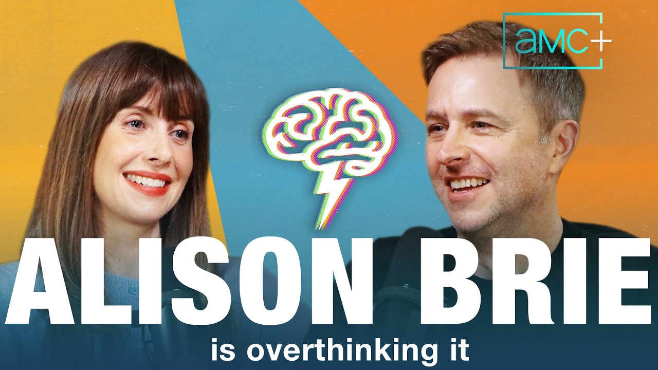 I Think You're Overthinking It | Chris Hardwick, Alison Brie | AMC+