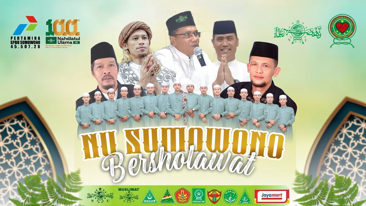 🔴🔵[LIVE] NU SUMOWONO BERSHOLAWAT BERSAMA MAJELIS GANDRUNG NABI