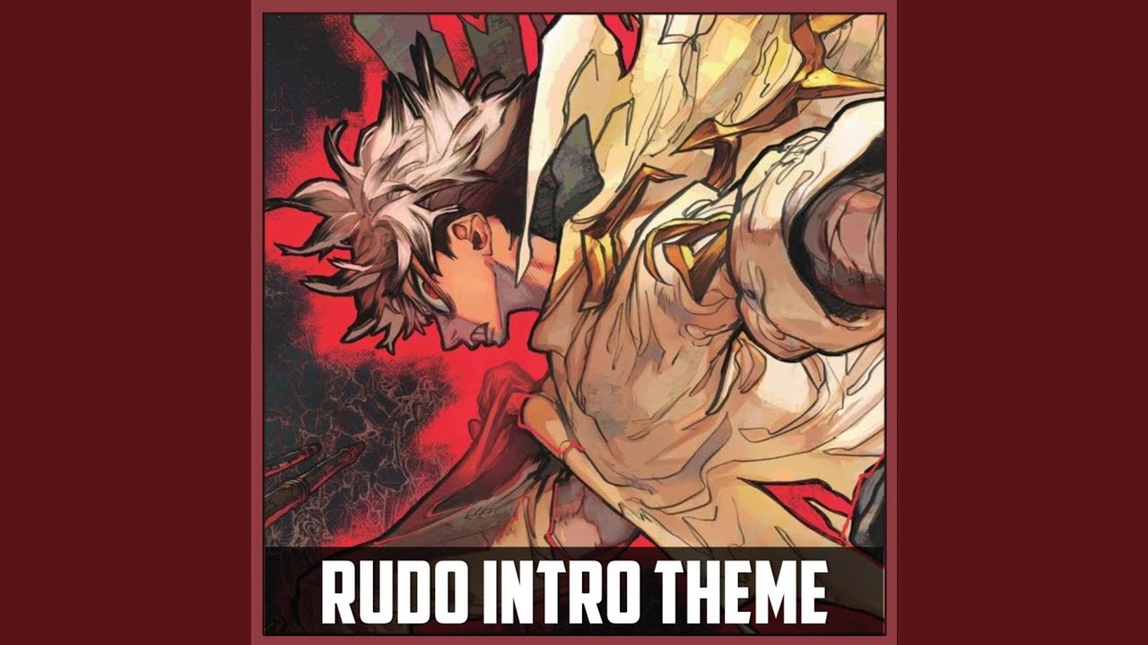 Rudo Intro Theme