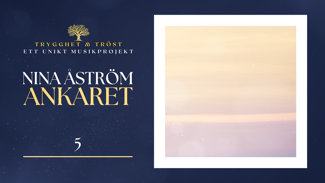 Nina &Aring;str&ouml;m &ndash; Ankaret  (Official Lyric Video)
