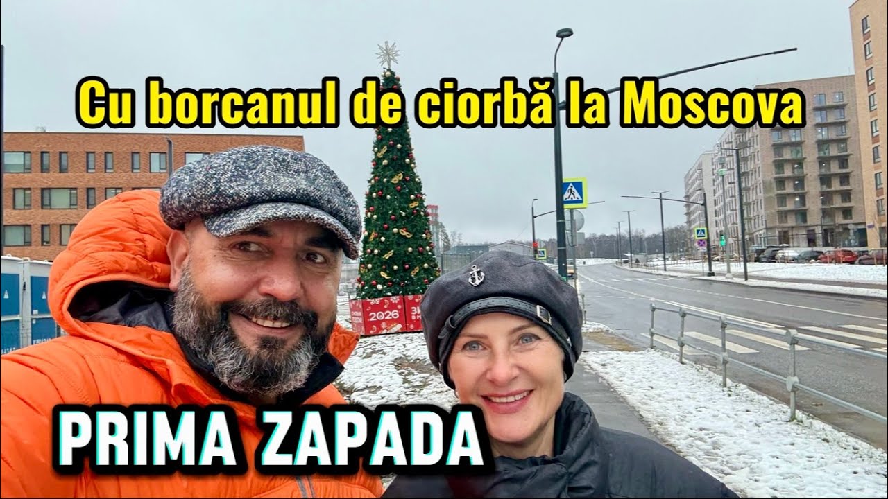 Prima zapada. Cu borcanul de ciorba la Moscova. 4k