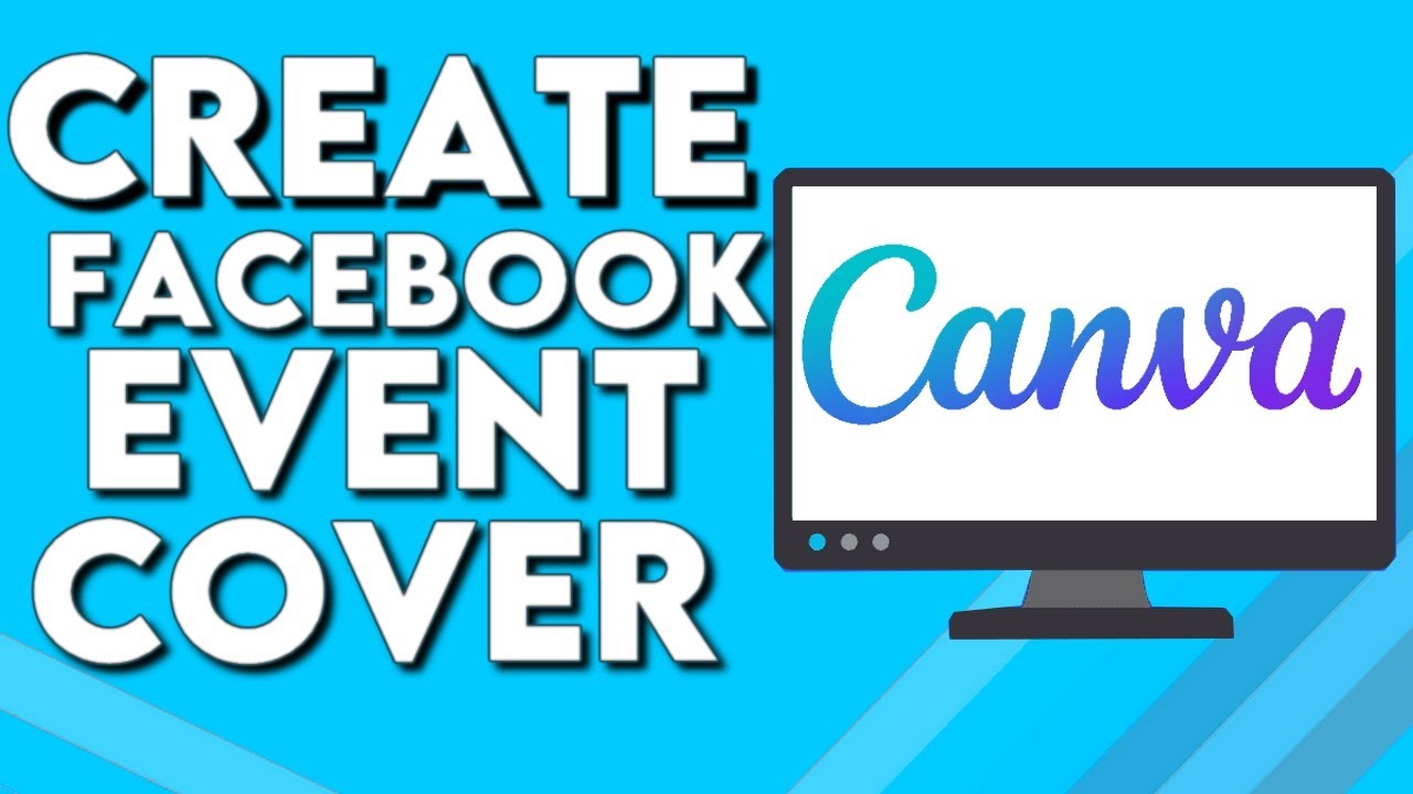 How To Make And Create Facebook Event Cover on Canva PC