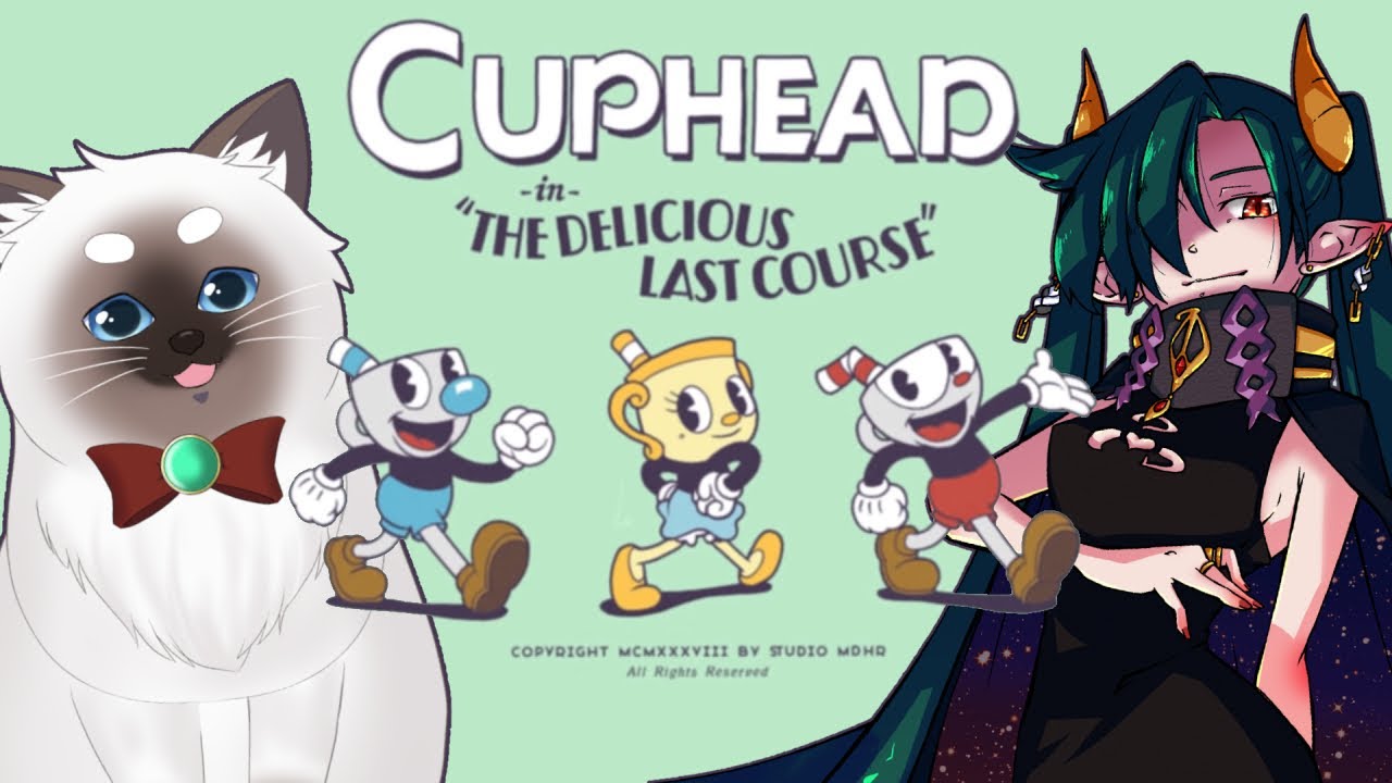 【Cuphead】ちぃのさんとDLCに挑戦！【Vtuber】