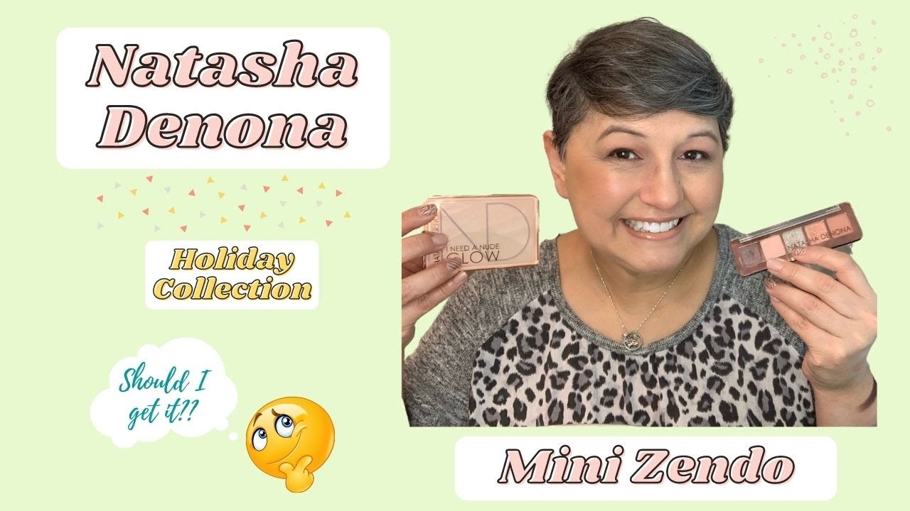 Natasha Denona Mini Zendo - Should You Get It???