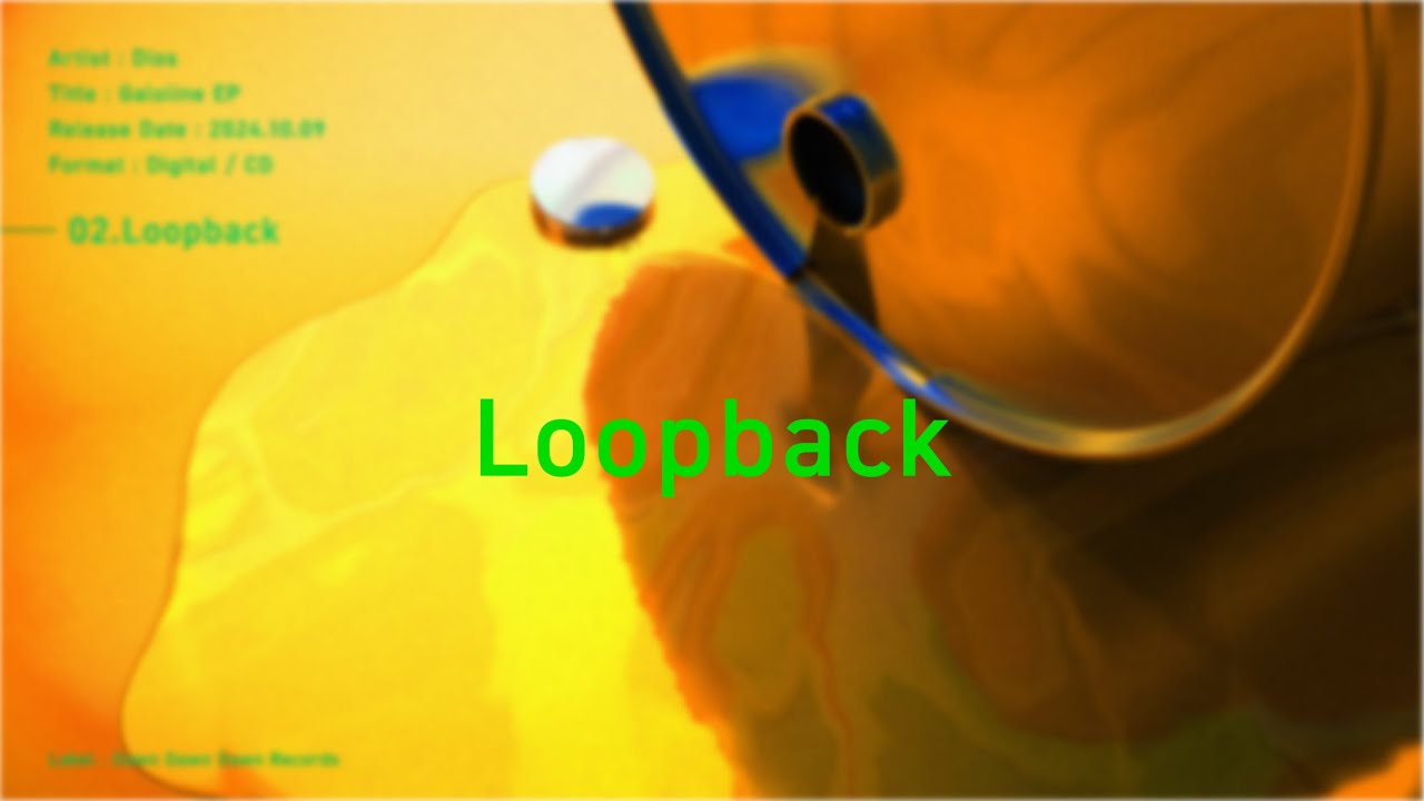 Dios - Loopback (Dios - Loopback / Official Lyric Video)