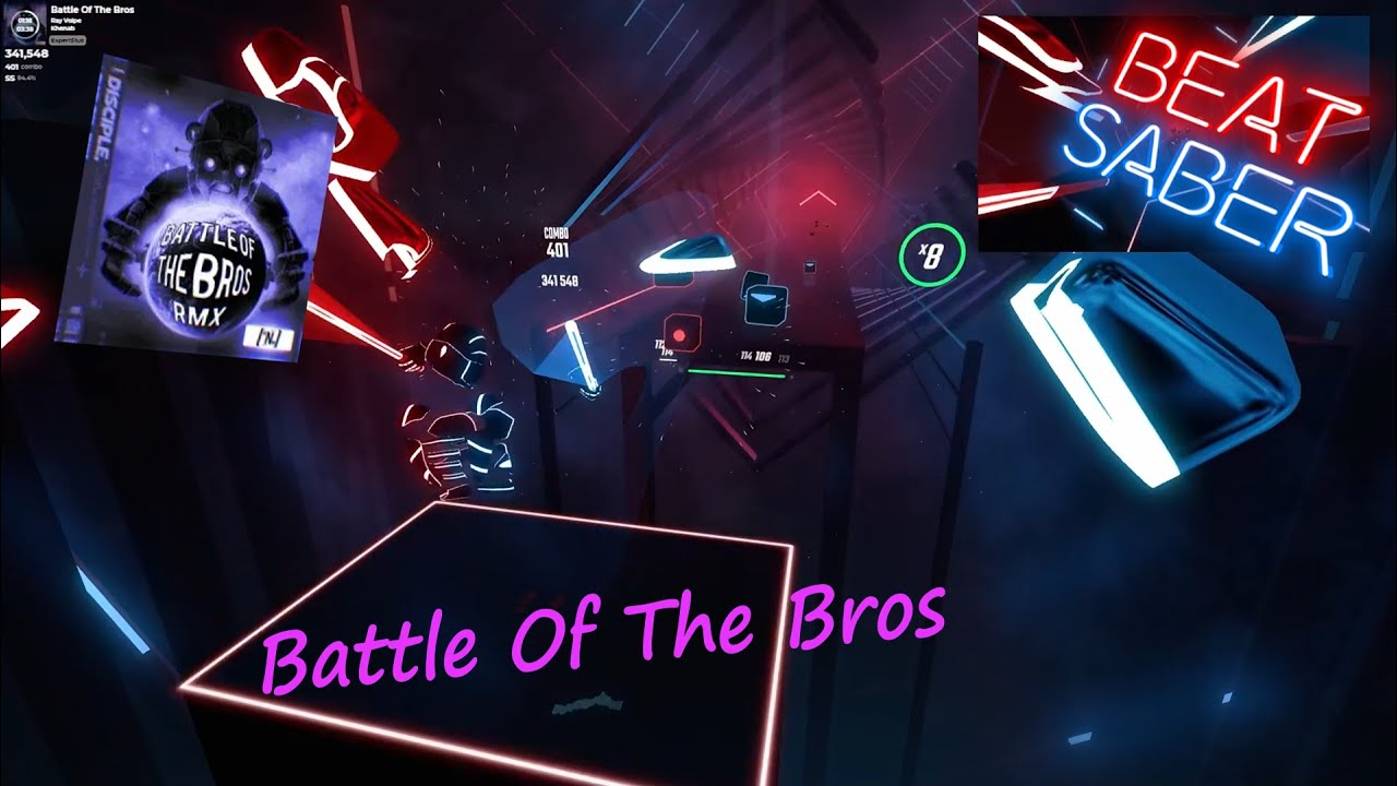 Battle Of The Bros - Ray Volpe [Beat Saber]