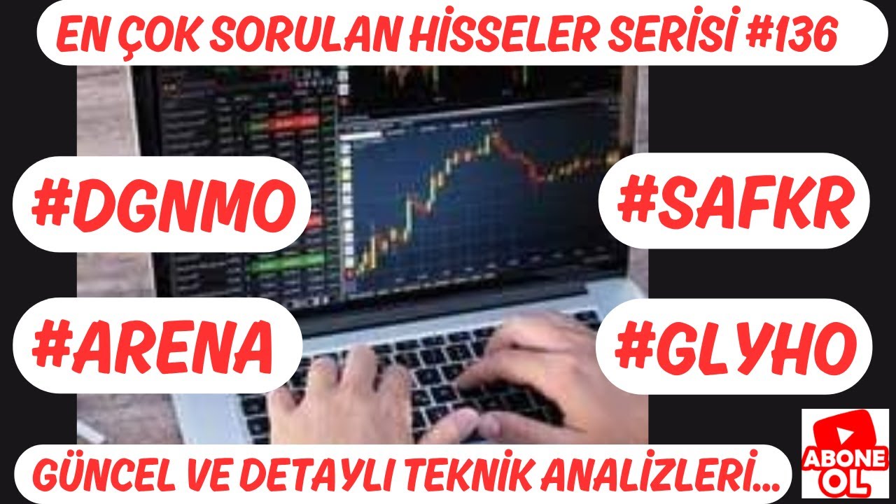 #DGNMO #GLYHO #ARENA #SAFKR   EN &Ccedil;OK SORULAN HİSSELER SERİSİ #136