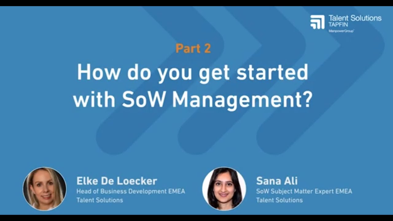 SoW Explained, Part 2: How to get started with SoW Management