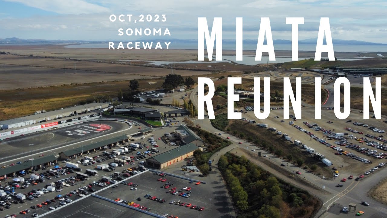 Boosted: MAZDA Miata Reunion 2023 Sonoma Raceway