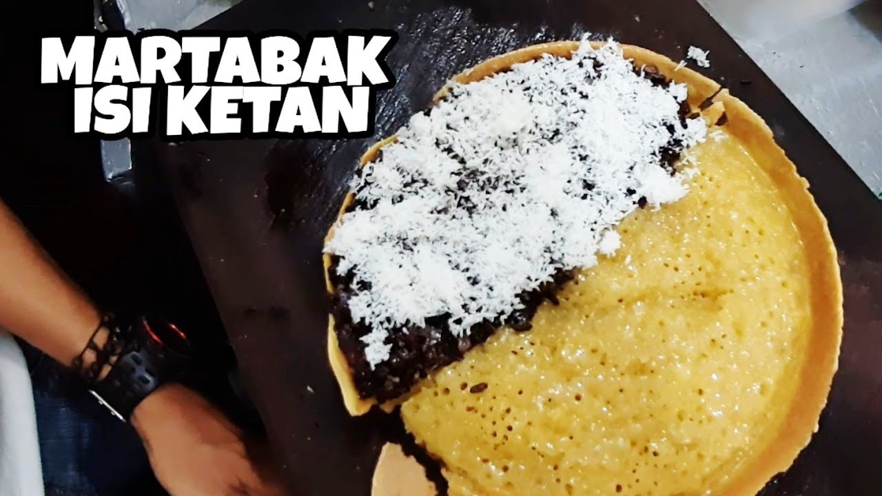 MARTABAK TEGAL !!! ISI KETAN SUSU - INDONESIAN STREET FOOD
