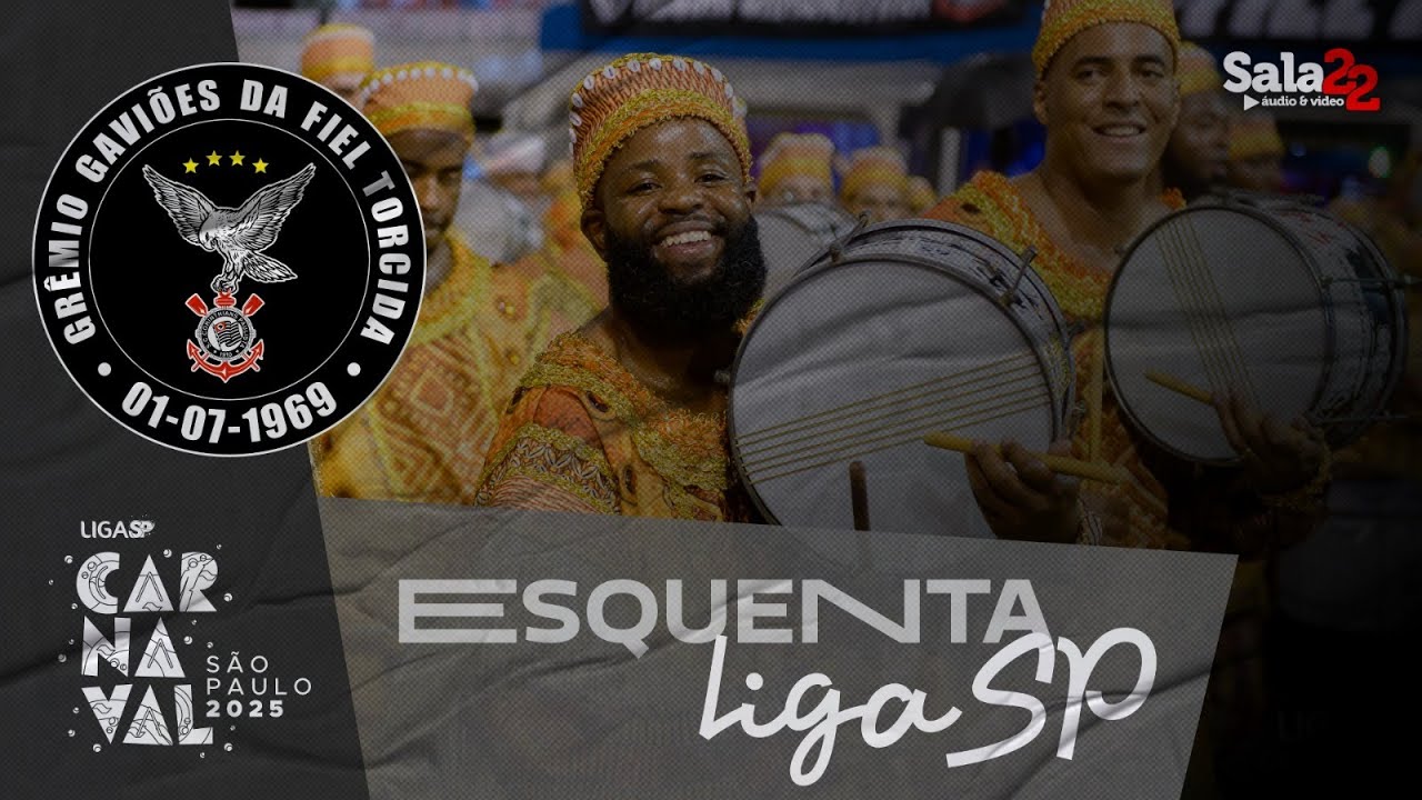 GAVIÕES DA FIEL 4K - ESQUENTA | CARNAVAL 2025 - LIGA-SP