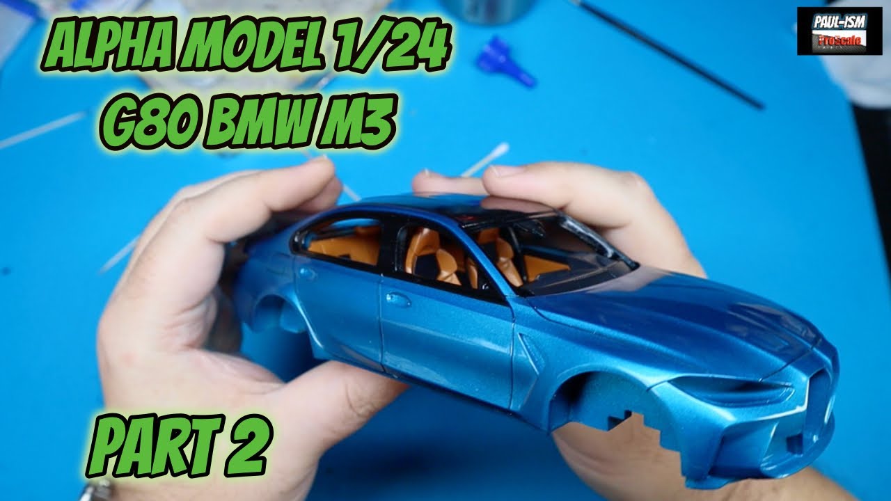 Part 2 - Alpha Model 1/24 BMW G80 M3