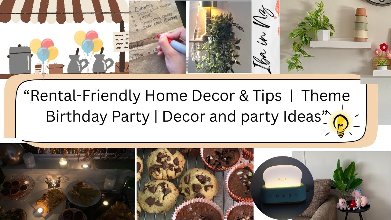 How I Decorated My Rental Home on a Budget | Theme Birthday Party & Baking + Decor tips and ideas