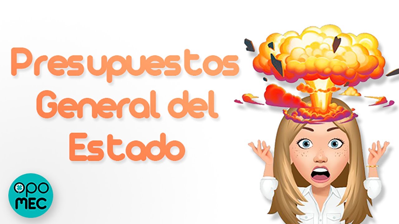 tema PRESUPUESTOS GENERALES DEL ESTADO 🤩 oposiciones 🤩con Carmen Roca
