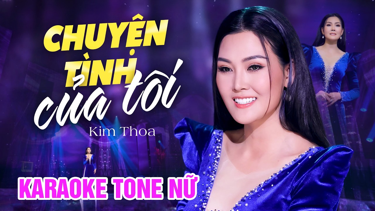 KARAOKE | Chuyện Tình Của Tôi | Kim Thoa (Tone Nữ) - Beat Chuẩn | Karaoke Nhạc Sống Mới