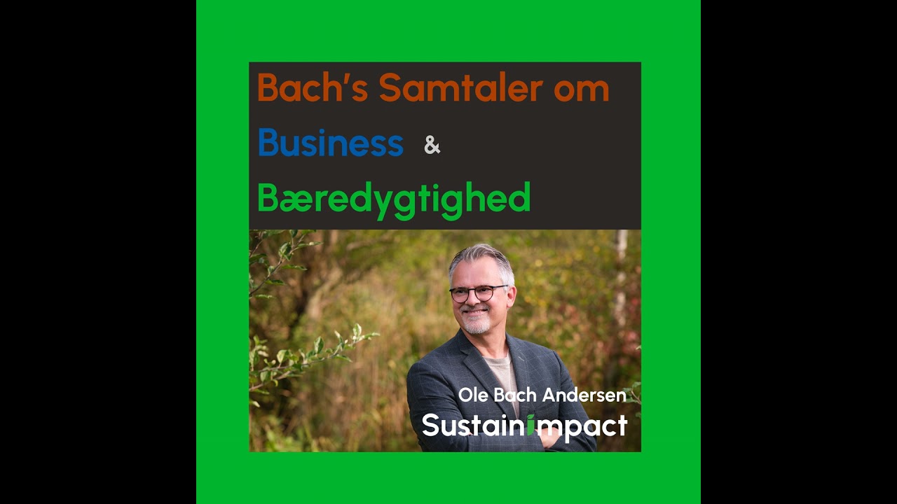 S3E1 - B&aelig;redygtige Bundlinjer - Webinar Optagelse.