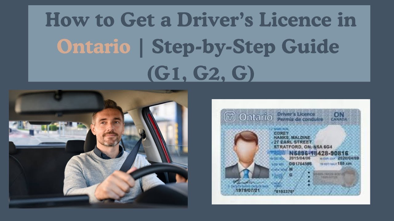 How to Get a Driver&rsquo;s Licence in Ontario | Step-by-Step Guide (G1, G2, G)
