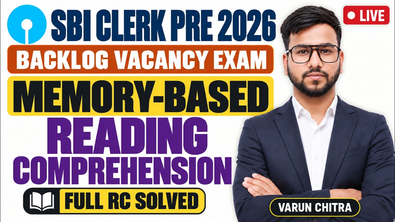 🟢 SBI Clerk Pre 2026 Reading Comprehension | ✅ SBI Clerk Prelims 2026 Memory Based RC | Varun Chitra