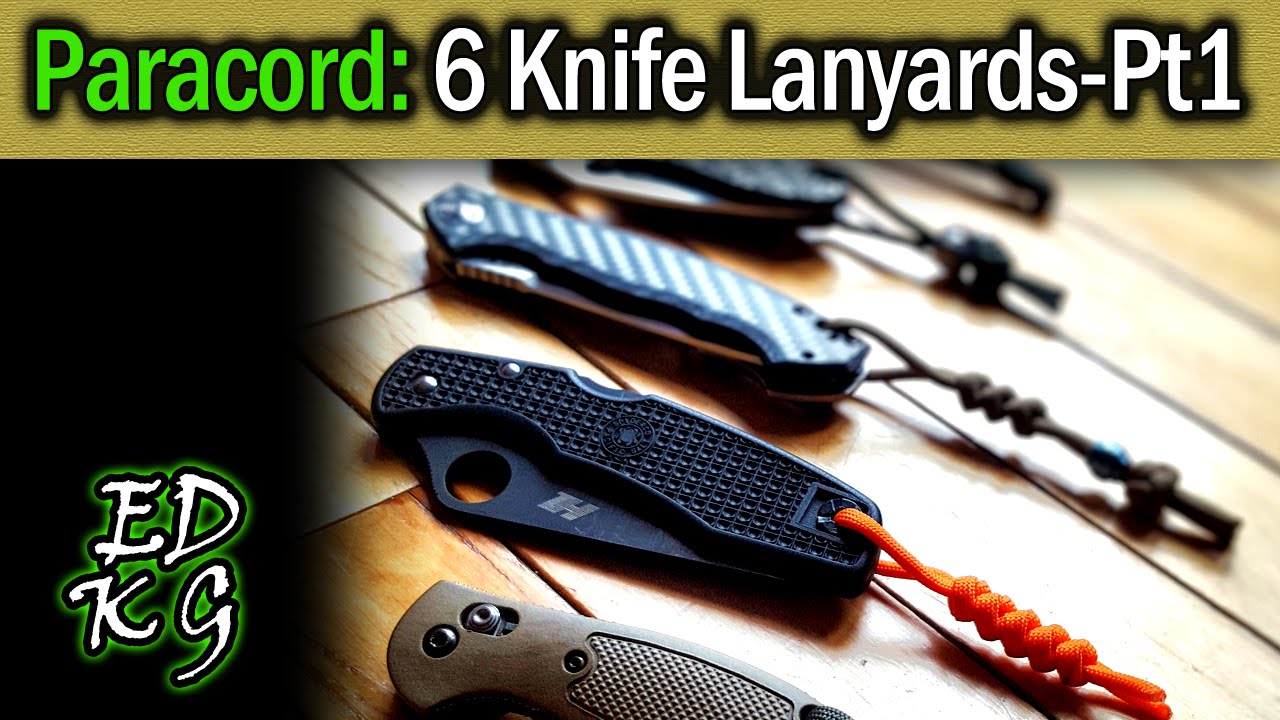 Paracord: 6 Knife Lanyard tutorials - Pt 1