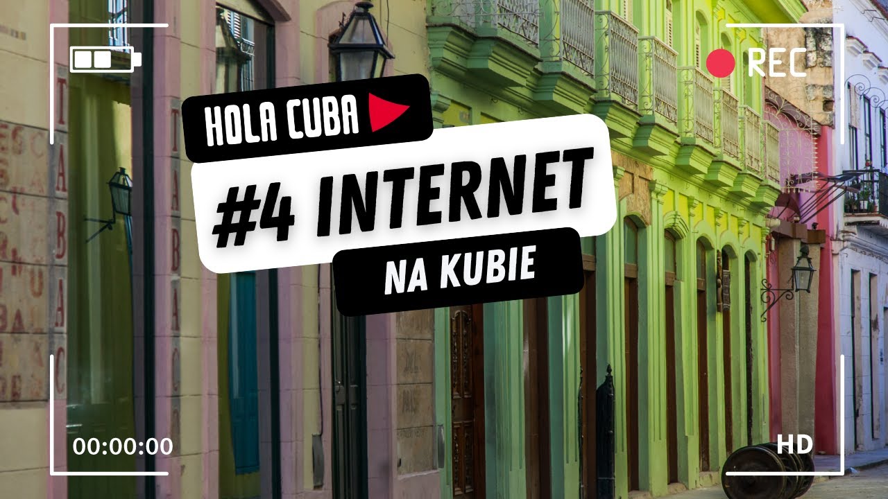 #4 Internet na Kubie