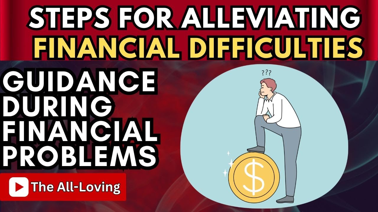 Steps For Alleviating Financial Difficulties