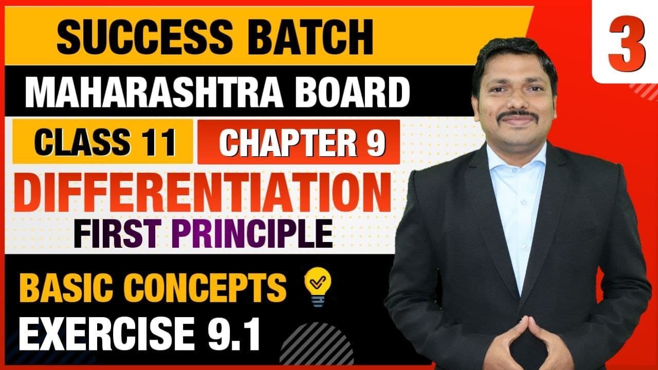 Class 11 Chp.9 Differentiation  Lec-3 Ex.9.1 | FYJC Science/Arts  Success Batch | Dinesh Sir