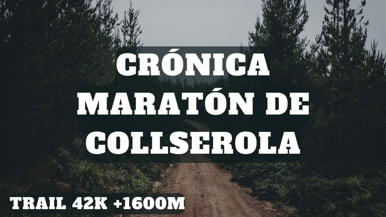 Crónica del Maratón-Trail de Collserola 2023, un final amargo...