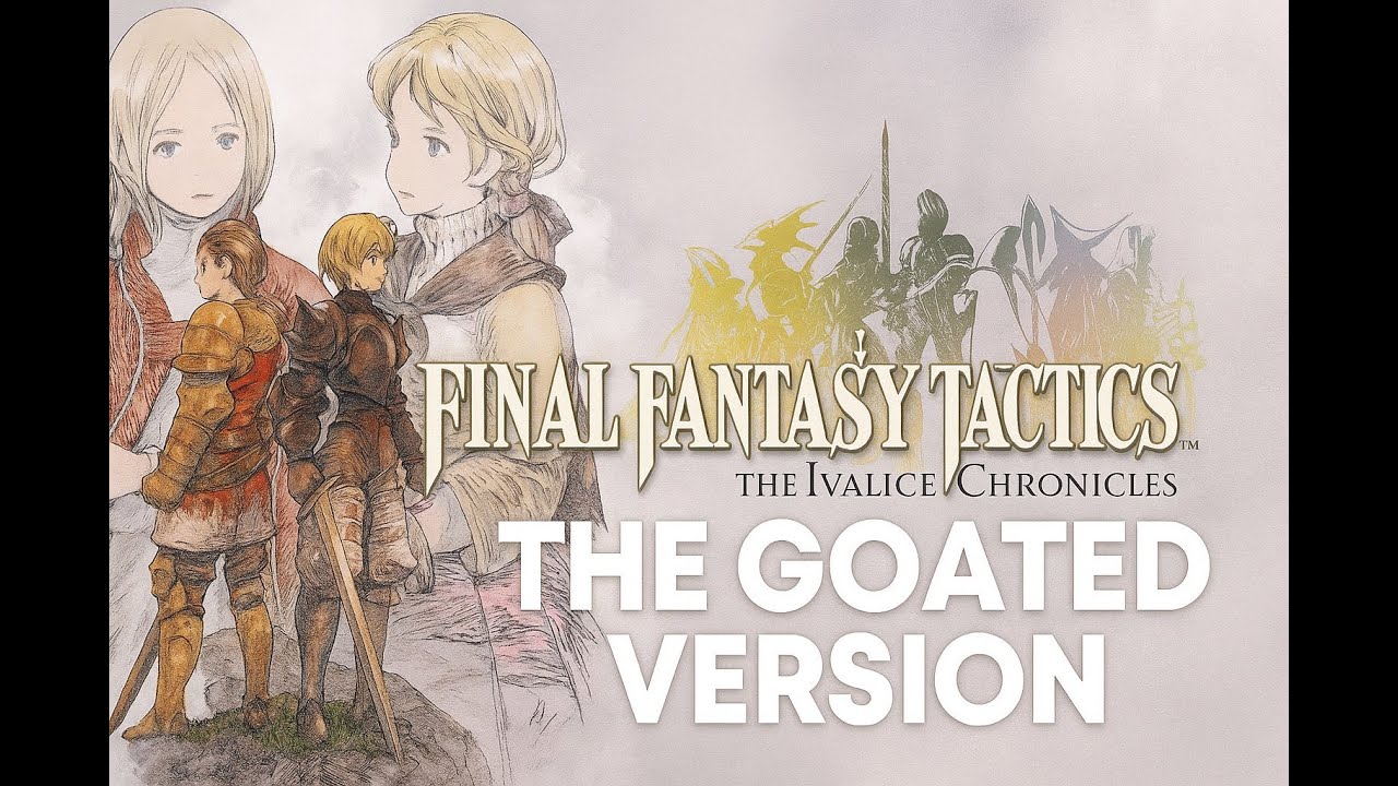 FINAL FANTASY TACTICS   The Ivalice Chronicles Review